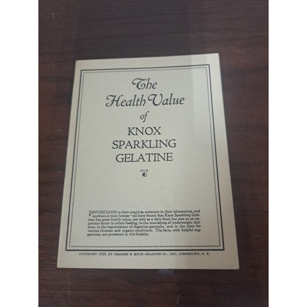 1929 The Health Value Of Knox Sparkling Gelatine Recipe Booklet
